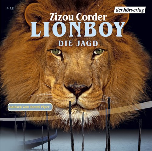 Lionboy: Die Jagd (2): Autorisierte Lesefassung Novels & Short Stories