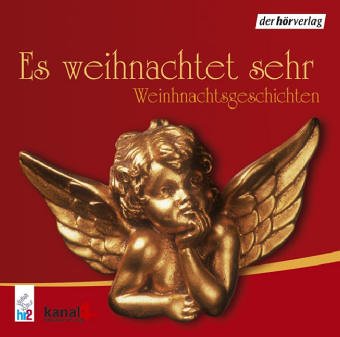 Es weihnachtet sehr: Weihnachtsgeschichten. Lesungen Historical Fiction