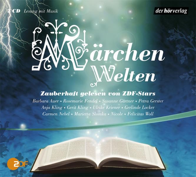 MärchenWelten. Lesungen mit Musik. 2 CD: Zauberhaft gelesen von ZDF-Stars. Lesungen mit Musik Fairy Tales & Legends
