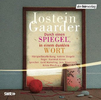 Durch einen Spiegel, in einem dunklen Wort: Hörspiel Novels & Short Stories