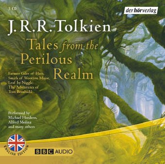 Tales from the Perilous Realm: Farmer Giles of Ham /Smith of Wootton Major /Leaf by Niggle /The Adventures of Tom Bombadil. Hörspiel (BBC) Contemporary literature Books