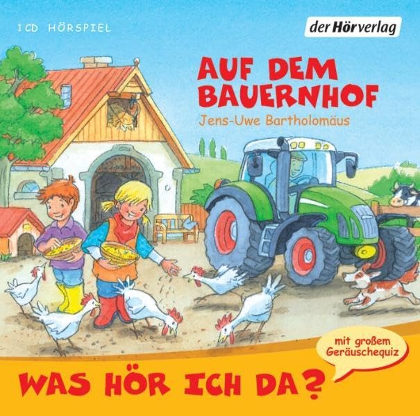 Was hör ich da? Auf dem Bauernhof. CD cd