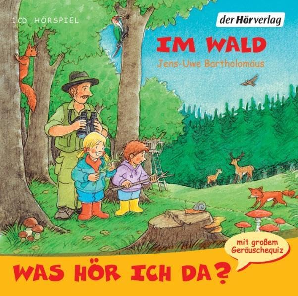 Was hör ich da? Im Wald Non-fiction