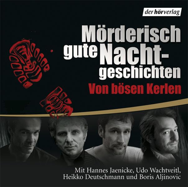 Mörderisch gute Nachtgeschichten von bösen Kerlen. Lesungen. CD Action & Adventure