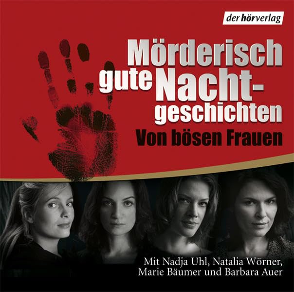 Mörderisch gute Nachtgeschichten: Von bösen Frauen - Lesungen Action & Adventure
