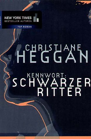 Kennwort: Schwarzer Ritter: Kriminalroman Books