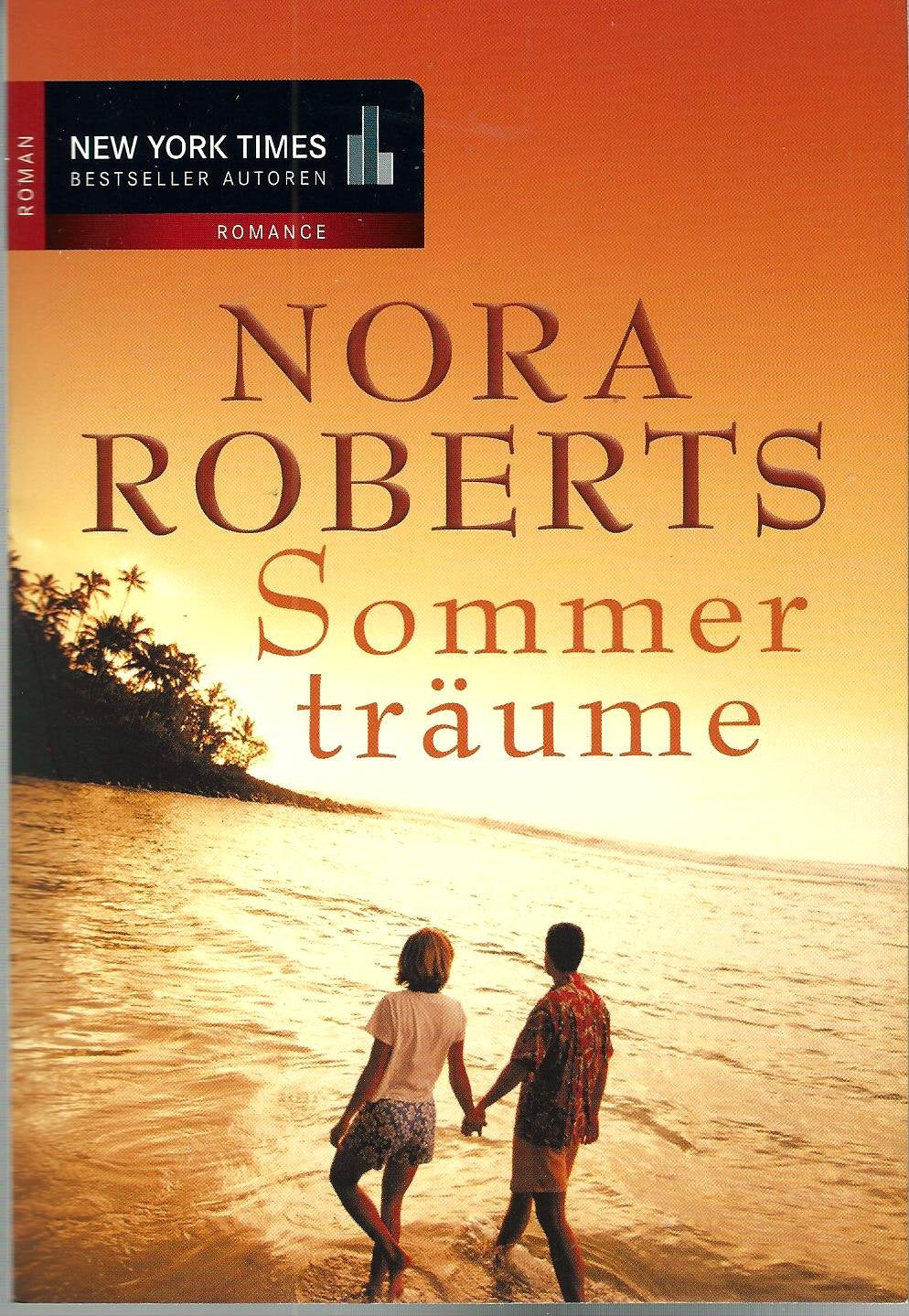 Sommerträume / Nur für einen Sommer /Sommer, Sonne und dein Lächeln: Nur für einen Sommer; Sommer, Sonne und dein Lächeln. Zwei Romane in einem Band Books