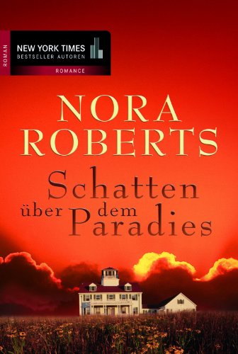 Schatten über dem Paradies Contemporary Romance