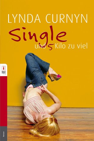 Single und fünf Kilo zu viel Books