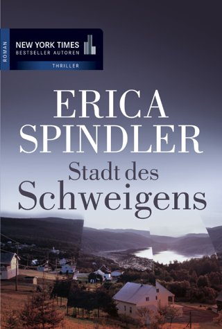 Stadt des Schweigens: Roman. Deutsche Erstausgabe Crime & Thrillers