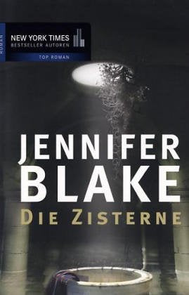Die Zisterne: Roman Crime & Thrillers