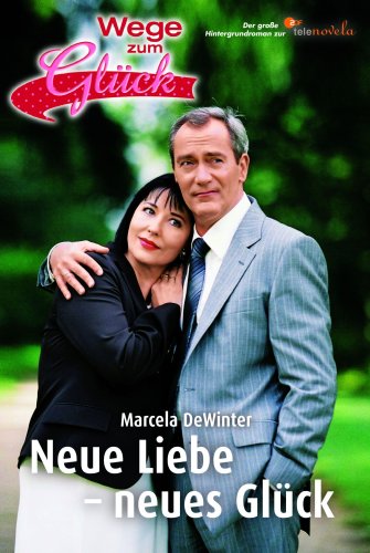 Julia - Wege zum Glück / Neue Liebe - Neues Glück Contemporary literature