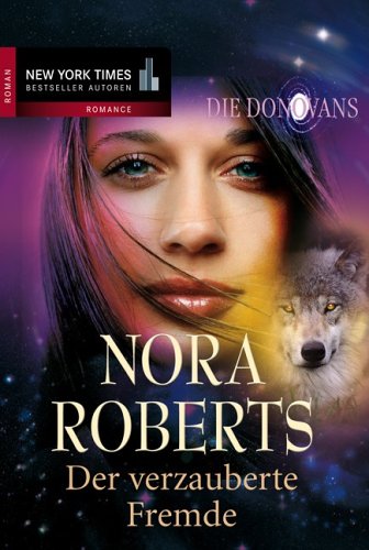 Die Donovans 4. Der verzauberte Fremde: Der verzauberte Fremde. Roman Books
