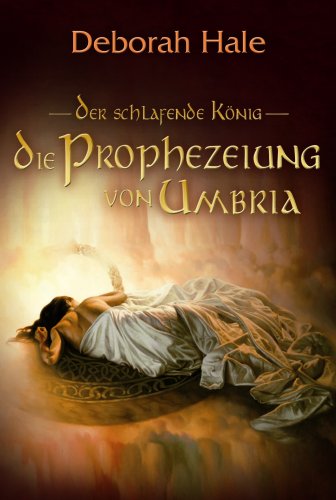 Die Prophezeiung von Umbria. Der schlafende König 01 Fantasy & Sci-Fi