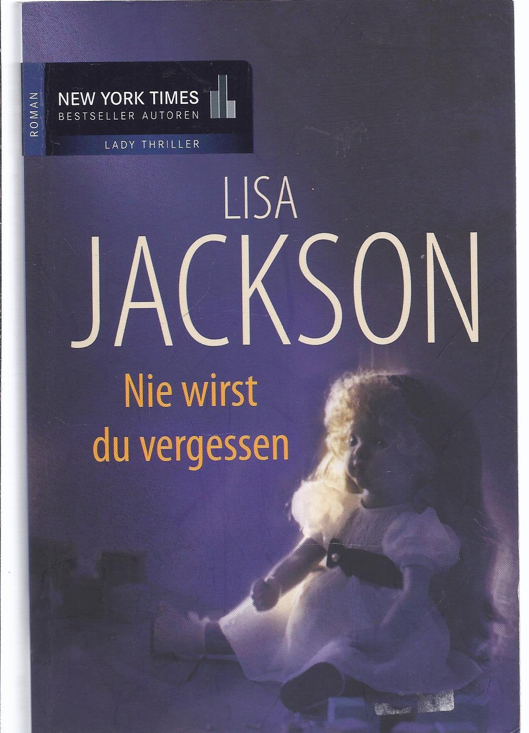 Nie wirst du vergessen: Roman Contemporary literature