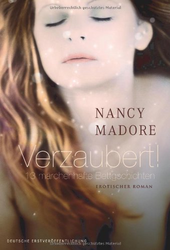 Verzaubert! 13 märchenhafte Bettgeschichten book