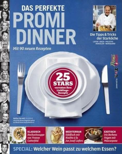 Das perfekte Promi-Dinner: Mit 90 neuen Rezepten Contemporary literature