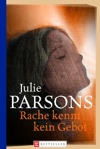 Rache kennt kein Gebot: Roman Contemporary literature