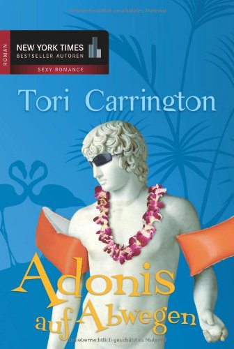 Adonis auf Abwegen: Prosecco um Mitternacht. Latin Lover verzweifelt gesucht. 2 Romane (New York Times Bestseller Autoren: Romance) Contemporary literature Books