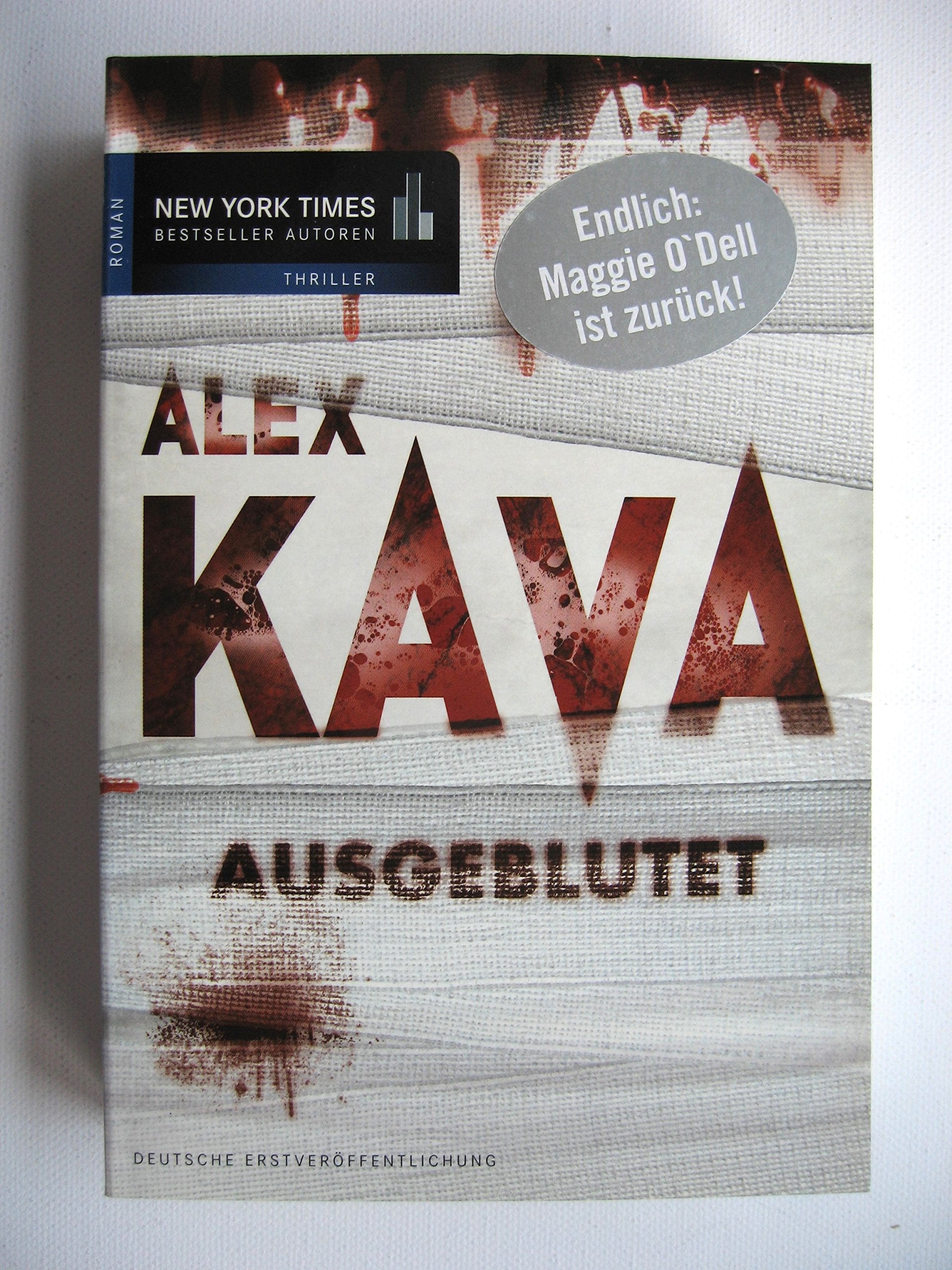 Ausgeblutet: Der 6. Fall für Profilerin Maggie O'Dell. Deutsche Erstausgabe Crime & Thrillers