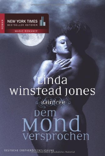 Raintree 2 - Dem Mond versprochen: Roman. Deutsche Erstveröffentlichung Contemporary literature