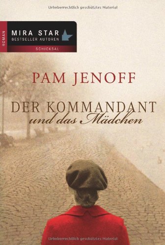 Der Kommandant und das Mädchen: Roman. Deutsche Taschenbucherstausgabe Books