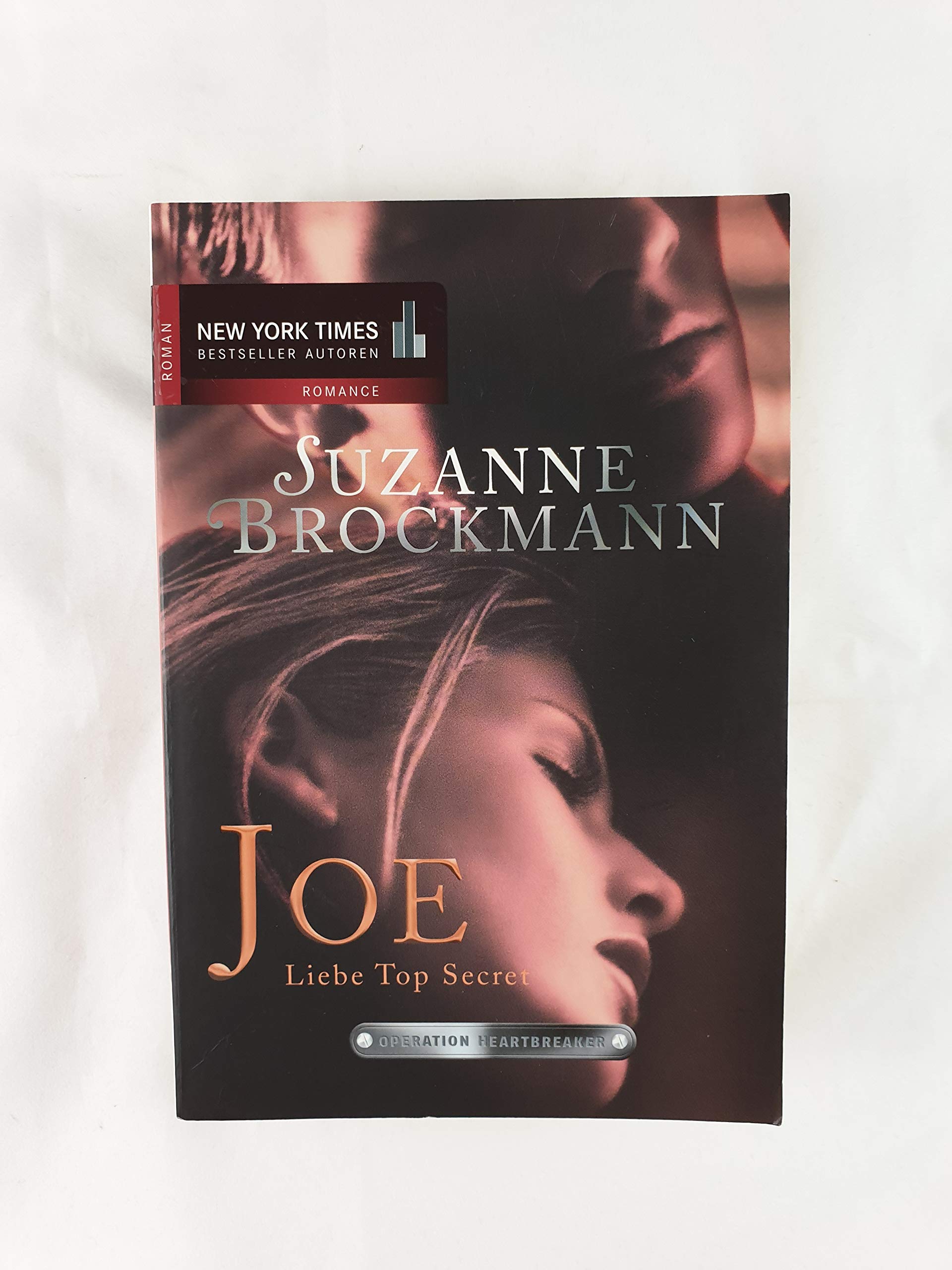Operation Heartbreaker: Joe - Liebe Top Secret: Band 1 Books