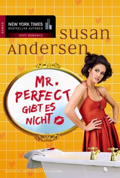 Mr. Perfect gibt es nicht: Roman. Deutsche Erstveröffentlichung Contemporary literature