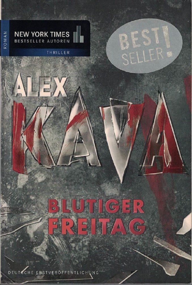 Blutiger Freitag: Deutsche Erstveröffentlichung (New York Times Bestseller Autoren: Thriller/Krimi) Action & Adventure