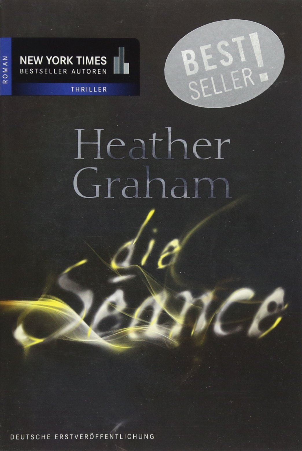 Die Séance: Roman. Deutsche Erstveröffentlichung (New York Times Bestseller Autoren: Thriller/Krimi) Horror & Mystery