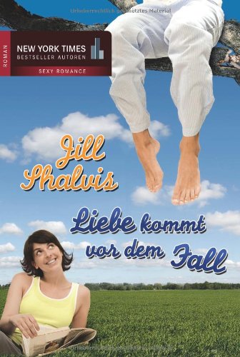 Liebe kommt vor dem Fall: 1. Knall auf Fall 2. Aus heiterem Himmel 3. Küsse und andere Katastrophen Contemporary literature