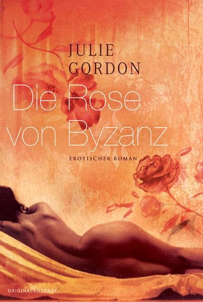 Die Rose von Byzanz Contemporary literature