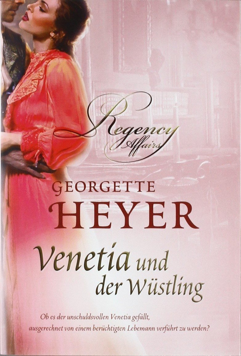 Venetia und der Wüstling. Roman Books
