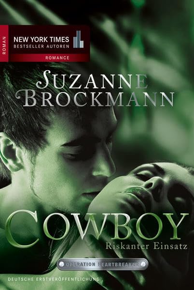 Operation Heartbreaker 04: Cowboy - Riskanter Einsatz Contemporary literature