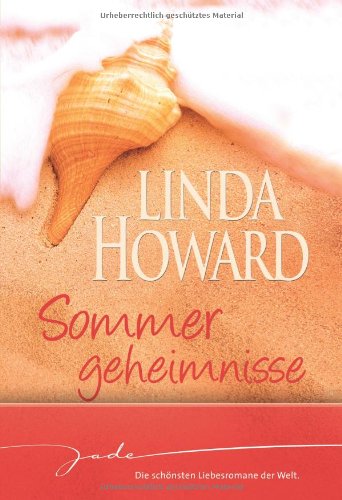 Sommergeheimnisse: 1.Verbotenes Feuer 2. Die Frau im Verborgenen 3. Führe mich in Versuchung... 4. Kurzschluss!: Verbotenes Feuer; Die Frau im ... Kurzschluss!. 4 Romane in einem Band (JADE) Contemporary literature Books