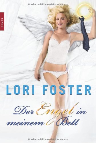 Der Engel in meinem Bett: 1. Heißer Engel /2. Liebe, Lust und Teufel /3. Schwingen der Nacht: 1. Heißer Engel 2. Liebe, Lust und Teufel 3. Schwingen ... (New York Times Bestseller Autoren: Romance) Contemporary literature Books