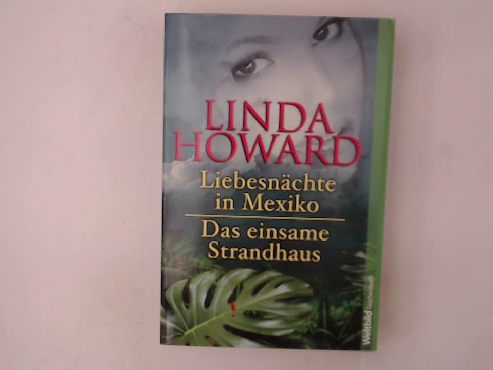 Liebesnächte in Mexico / Das einsame Strandhaus Books