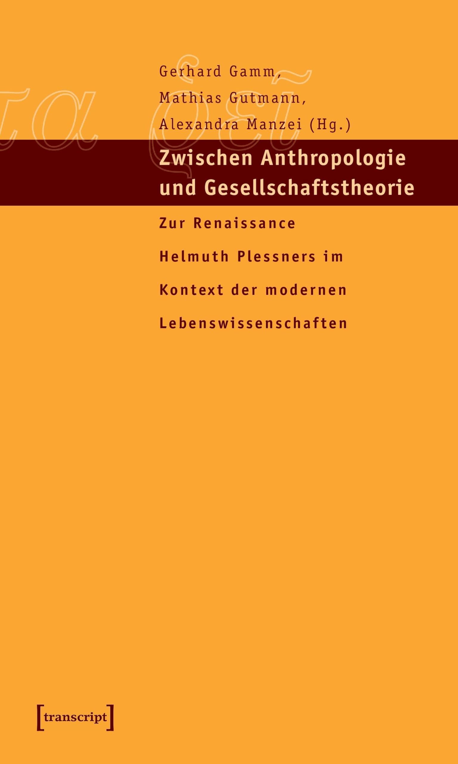 Zwischen Anthropologie und Gesellschaftstheorie Philosophy