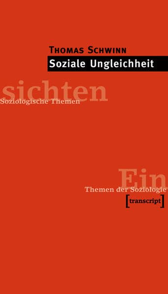 Soziale Ungleichheit (Einsichten. Themen der Soziologie) Law