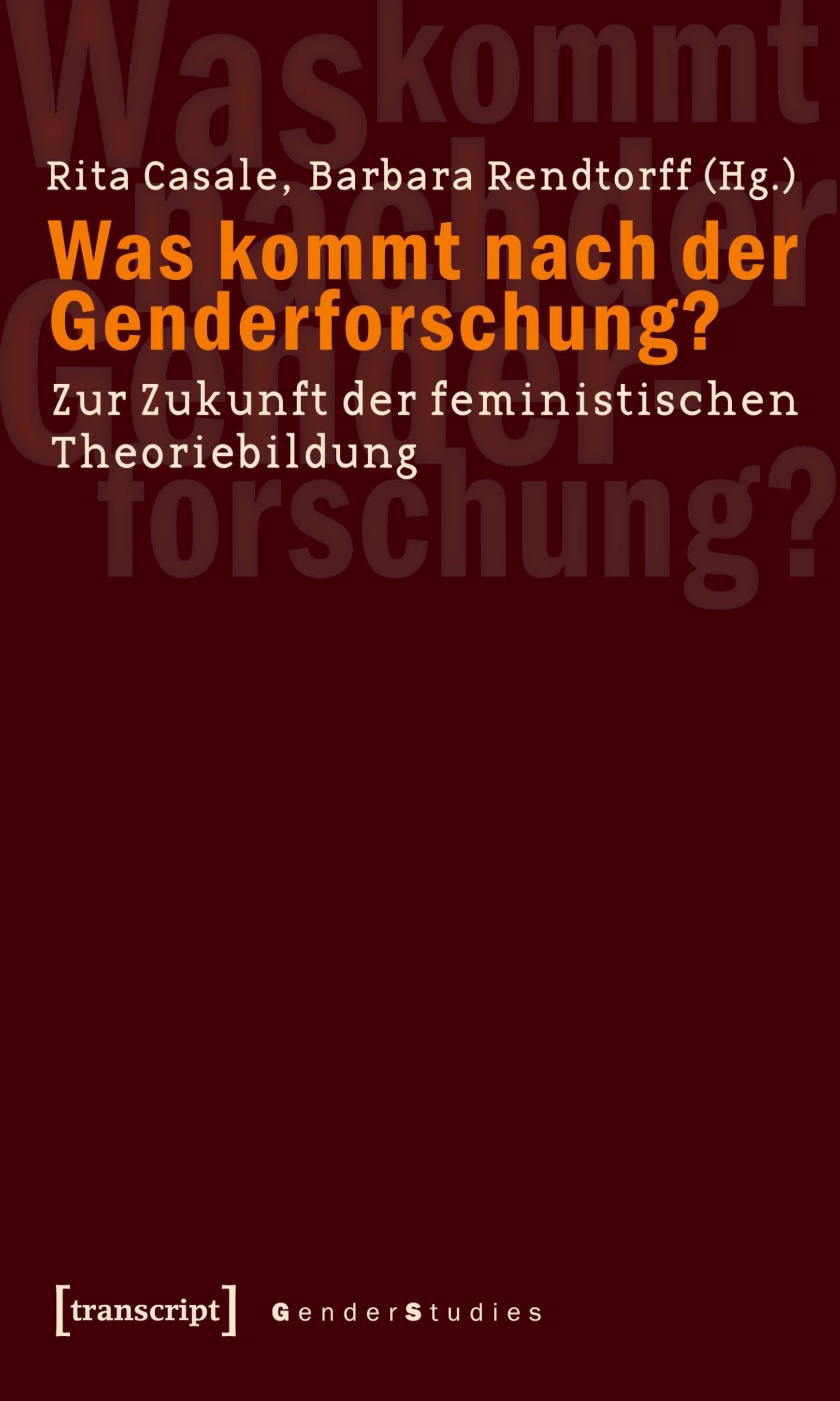Was kommt nach der Genderforschung? book