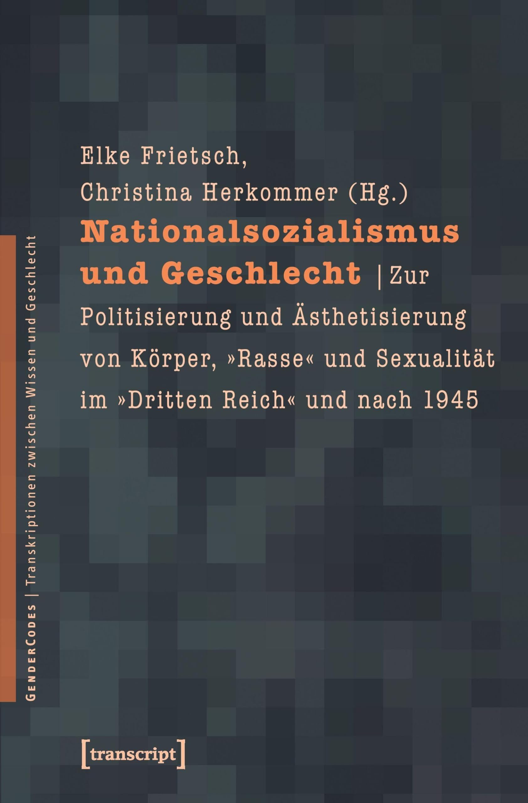 Nationalsozialismus und Geschlecht book