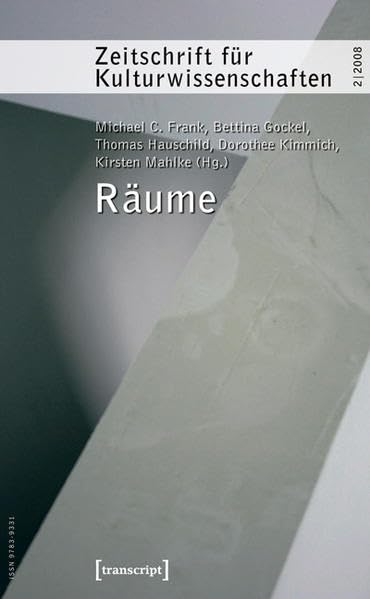 Zeitschrift für Kulturwissenschaften, 2/2008: Räume book