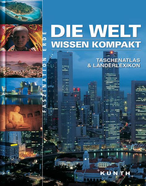 Die Welt - Wissen Kompakt: Taschenatlas & Länderlexikon Leisure, Home & Garden