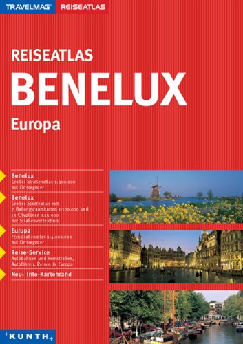 Travelmag Reiseatlas : Reiseatlas Benelux, Europa Maps & Plans