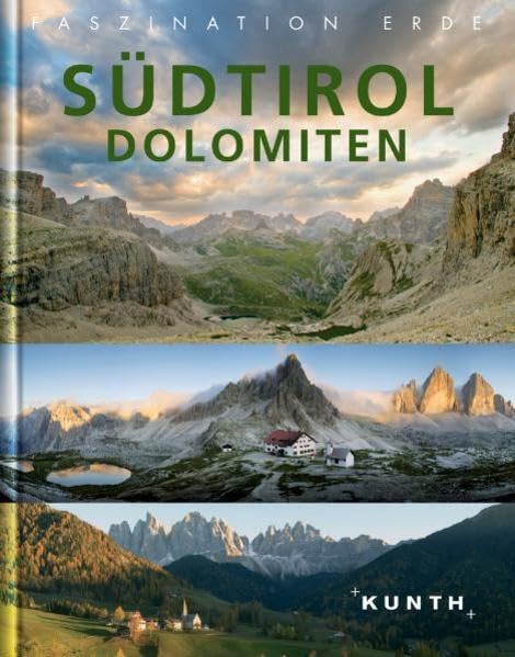 Südtirol /Dolomiten (KUNTH Faszination Erde: Bildband) Leisure, Home & Garden