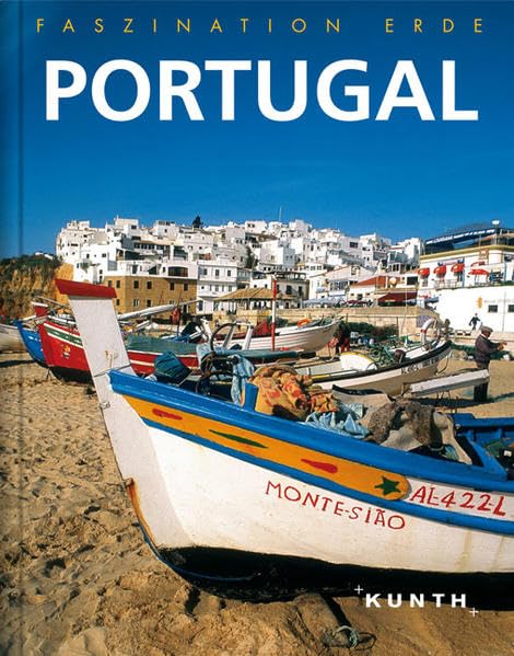 KUNTH Faszination Erde, Portugal (KUNTH Faszination Erde: Bildband) Leisure, Home & Garden