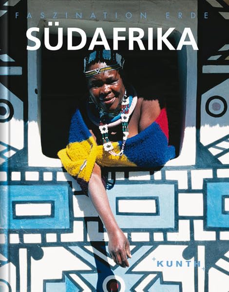 KUNTH Faszination Erde, Südafrika: Faszination Erde (KUNTH Faszination Erde: Bildband) Leisure, Home & Garden