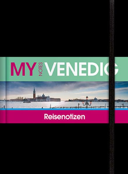 Reisenotizbuch MyNotes Venedig: Reisenotizen (KUNTH MY NOTES: Reisenotizbücher) Leisure, Home & Garden