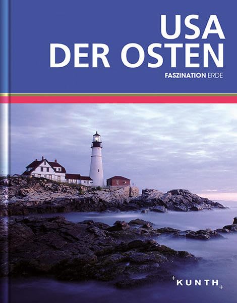 KUNTH Faszination Erde, USA/ Der Osten: Faszination Erde (KUNTH Faszination Erde: Bildband) Leisure, Home & Garden