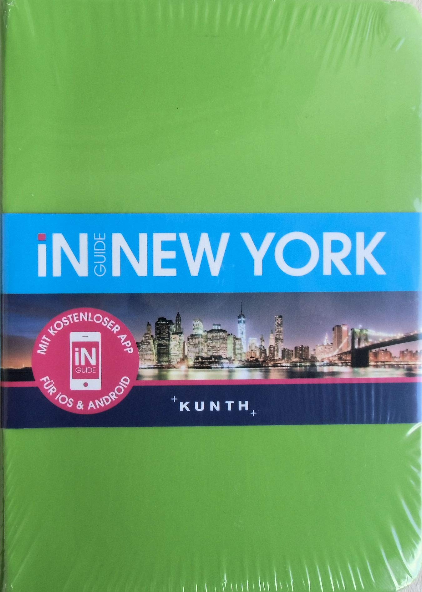 INGUIDE New York: NEU mit kostenloser App für iOS und Android (KUNTH Inguide - Exklusive Edition) Leisure, Home & Garden
